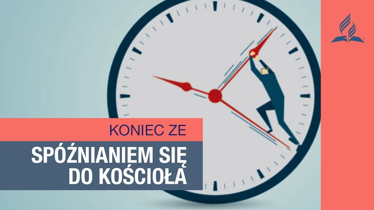 Jak stać się punktualnym - Rozgarnięty Rodzic || Chrześcijańska rodzina