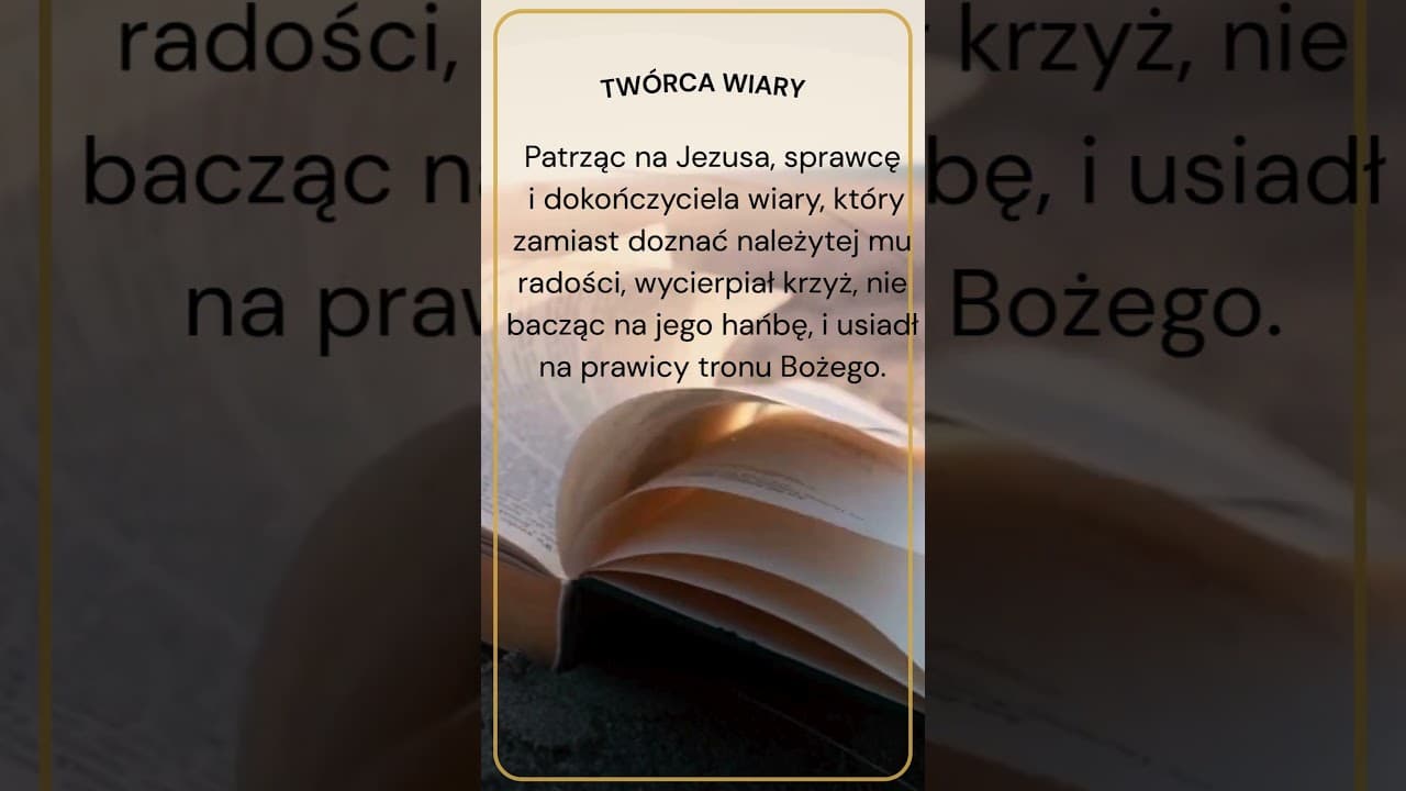 Twórca wiary  #jezus #biblia #bóg #słowobożenadziś #pobudkazesłowem