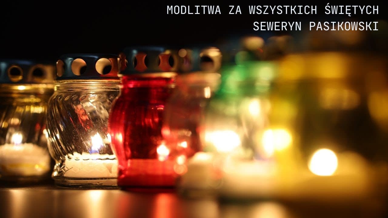 Modlitwa za wszystkich świętych