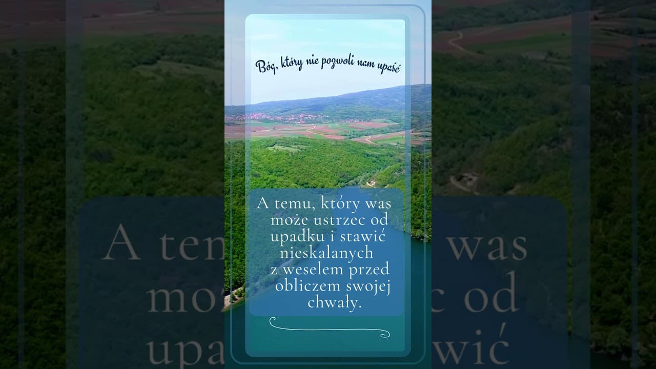 Bóg, który nie pozwoli nam upaść #jezus #biblia #bóg #słowobożenadziś #pobudkazesłowem
