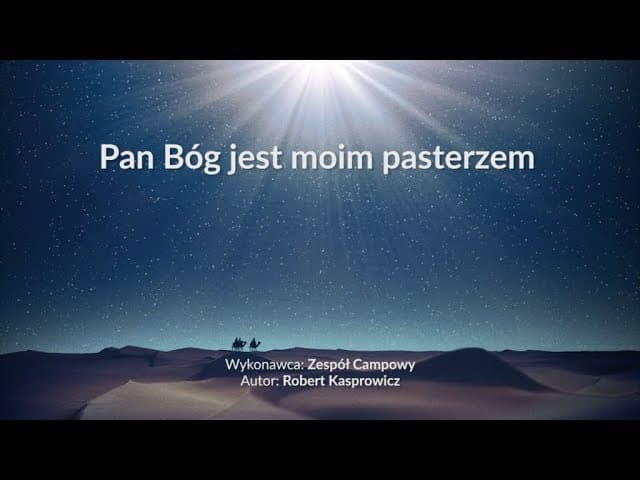 Pan Bóg jest moim pasterzem - z tekstem i wokalem