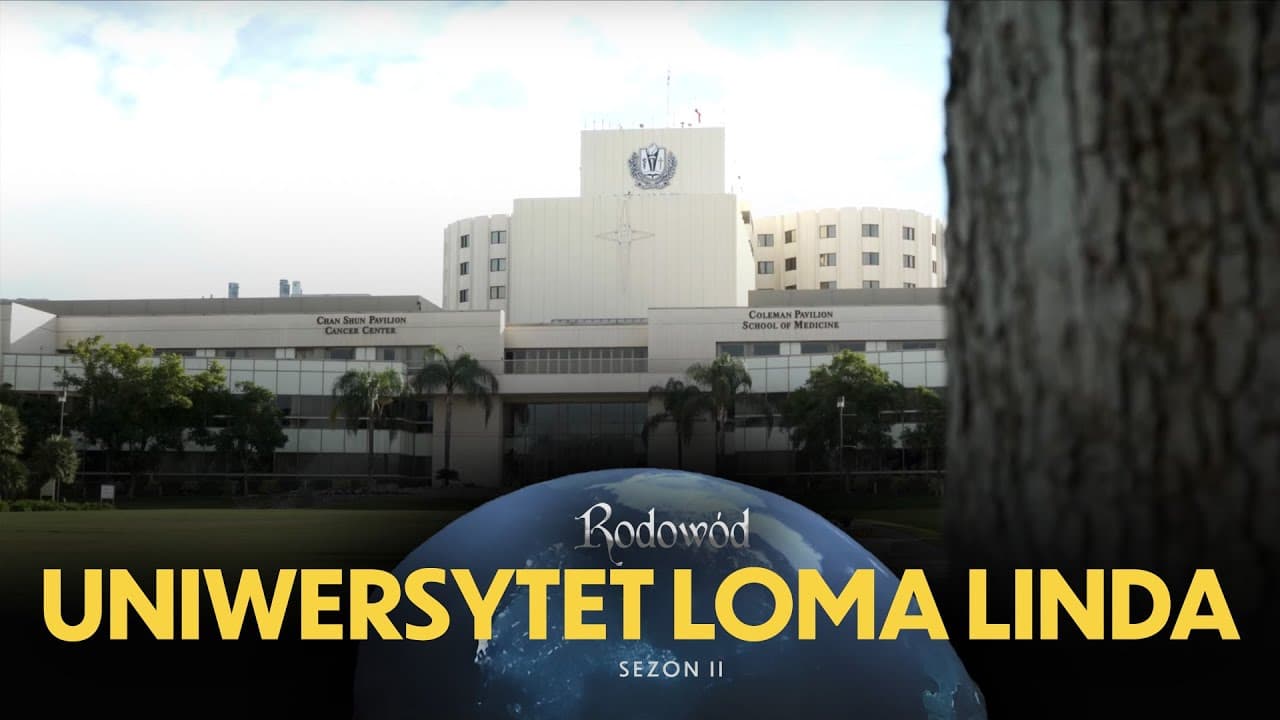 Loma Linda University | Rodowód - sezon II (#48)
