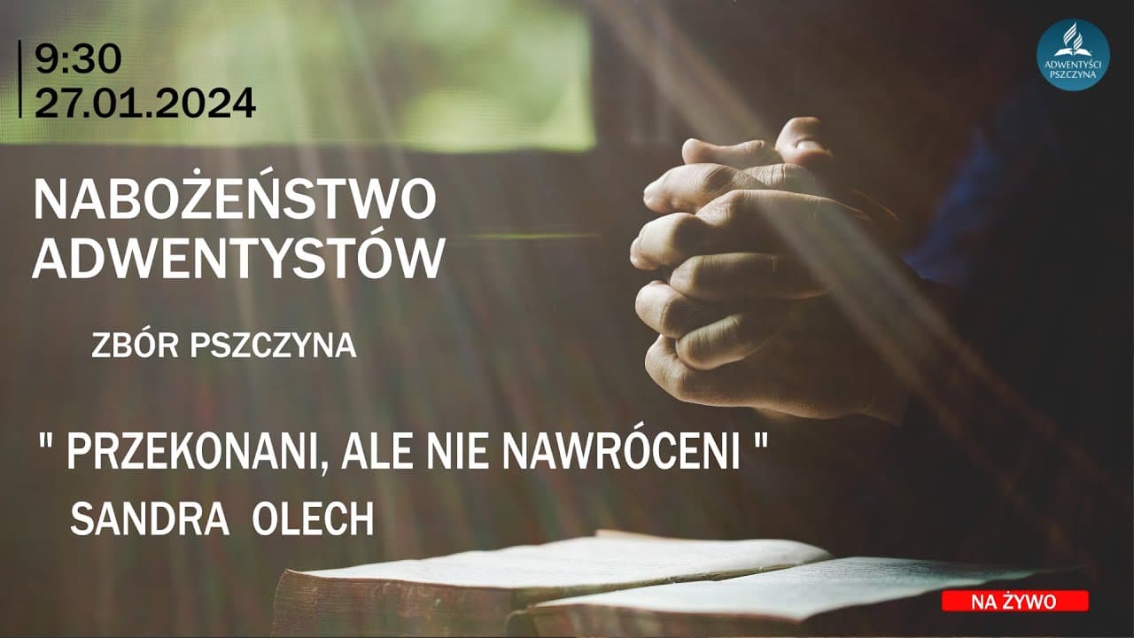 " PRZEKONANI ALE NIE NAWRÓCENI "  - Sandra Olech