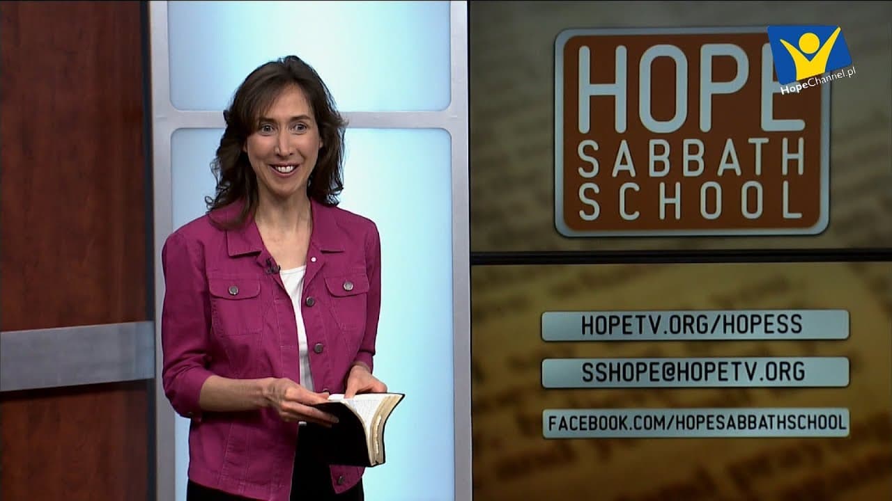 Szkoła Sobotnia Hope Channel - Lekcja VI (10 listopada 2018)