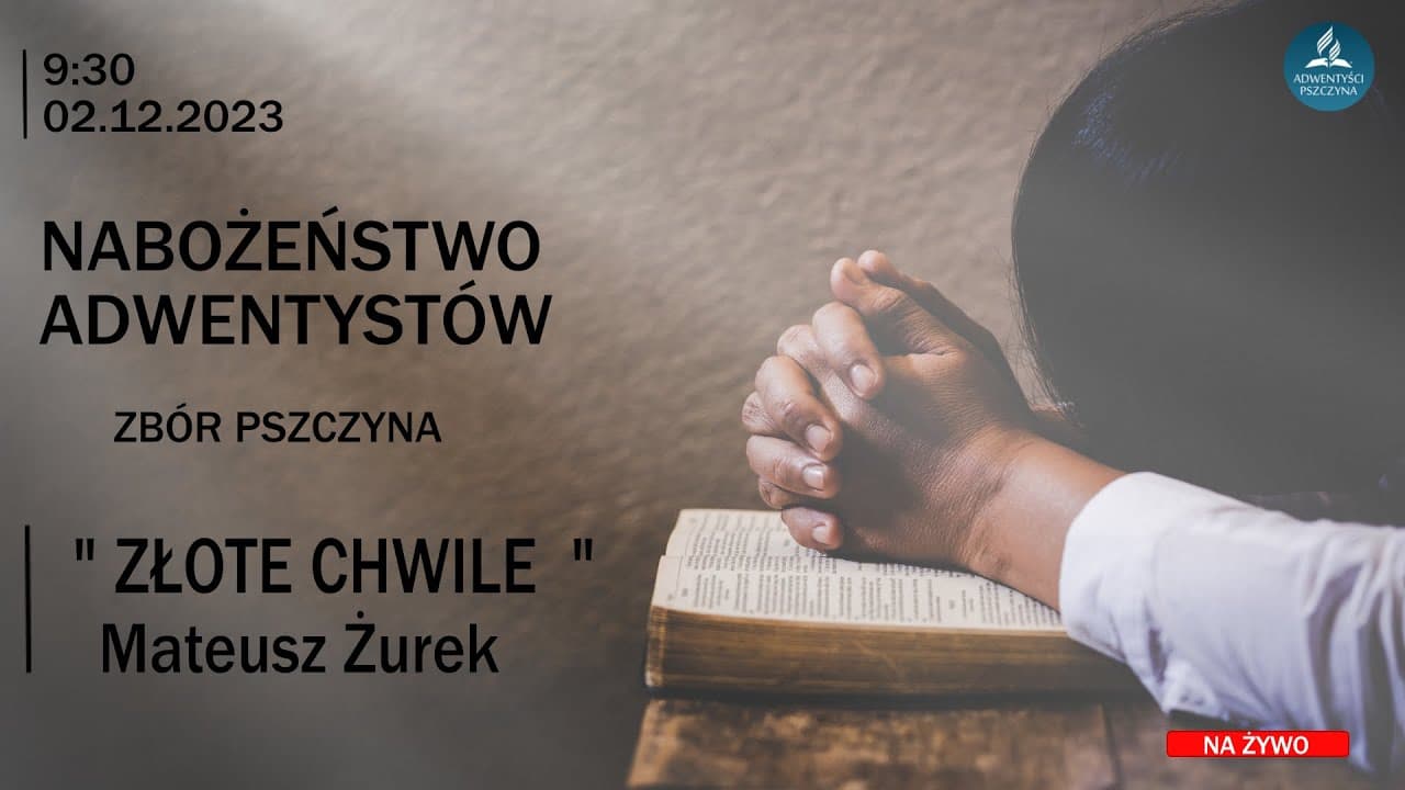 Nabożeństwo Sobotnie 02.12.2023r  g.9.30