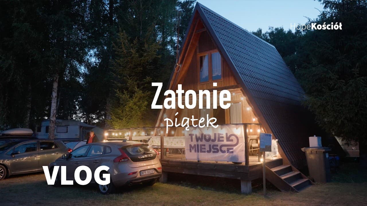 Piątek | Camp Zatonie 2026 „Twoje miejsce”