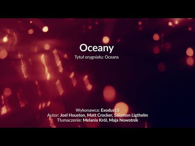 Oceany - z tekstem i wokalem (Exodus 15)