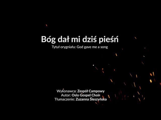 Bóg dał mi dziś pieśń - z tekstem i wokalem