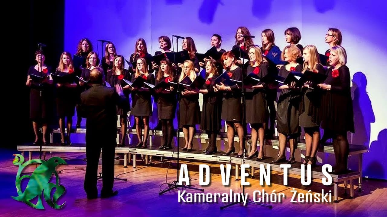 Koncert Żeńskiego Chóru Kameralnego "Adventus"