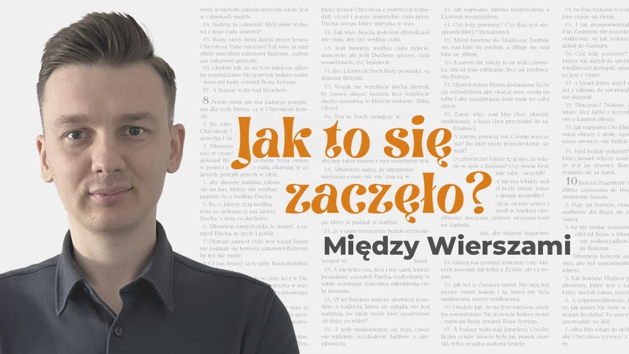 Od Soboty do Niedzieli - świadectwa historii kościoła | Między wierszami | #9