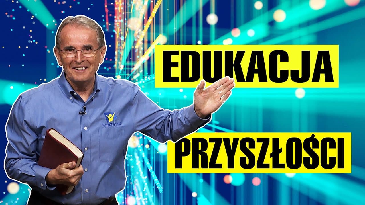 Niebo i edukacja (w wieczności) | Edukacja [#13]