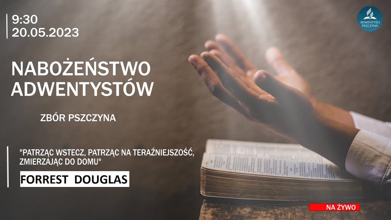 Nabożeństwo Sobotnie 20.05.2023r  g.9.30