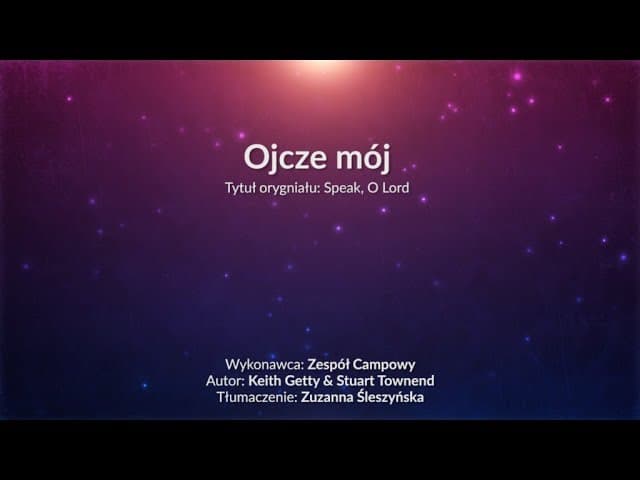 Ojcze mój - z tekstem i wokalem