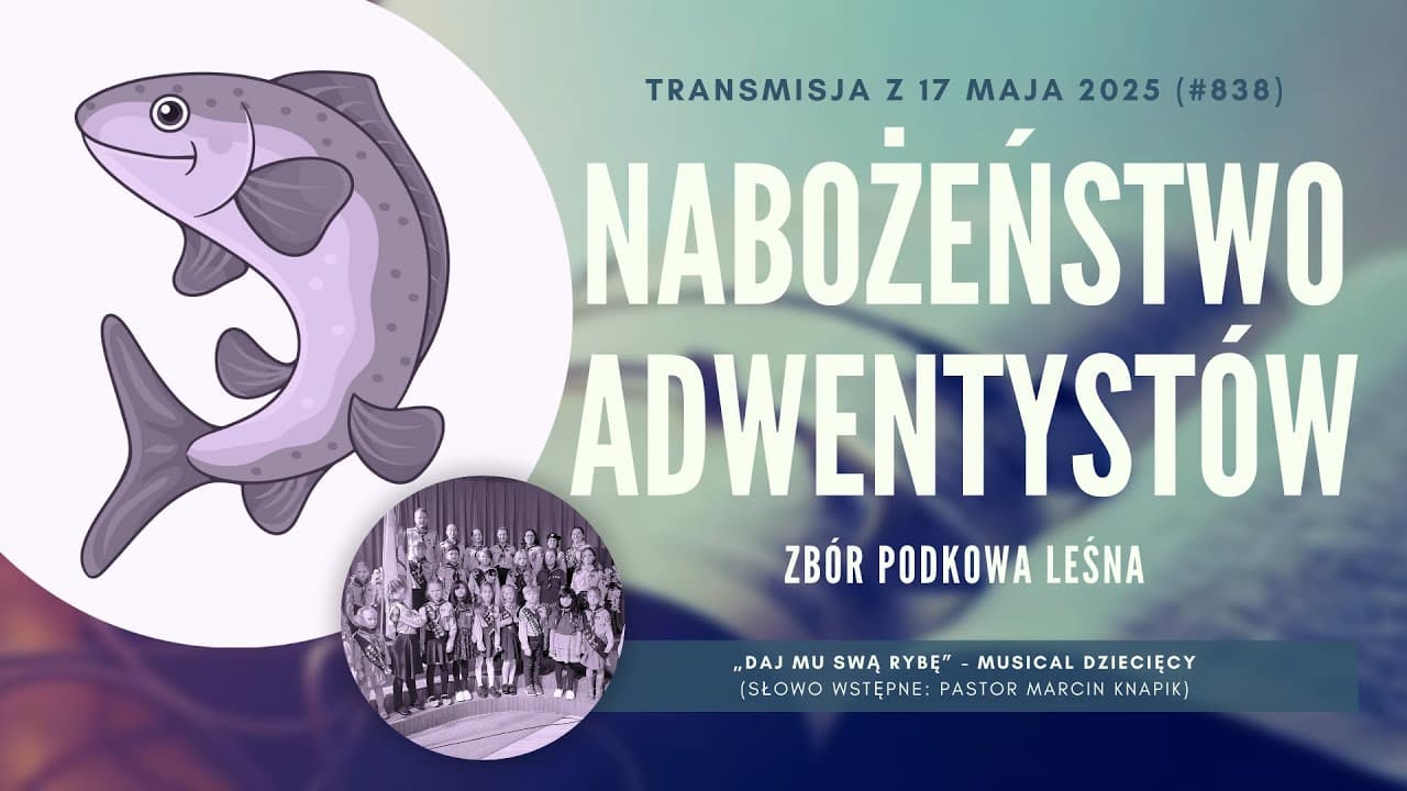 Nabożeństwo Adwentystów - Podkowa Leśna (250517-#838)