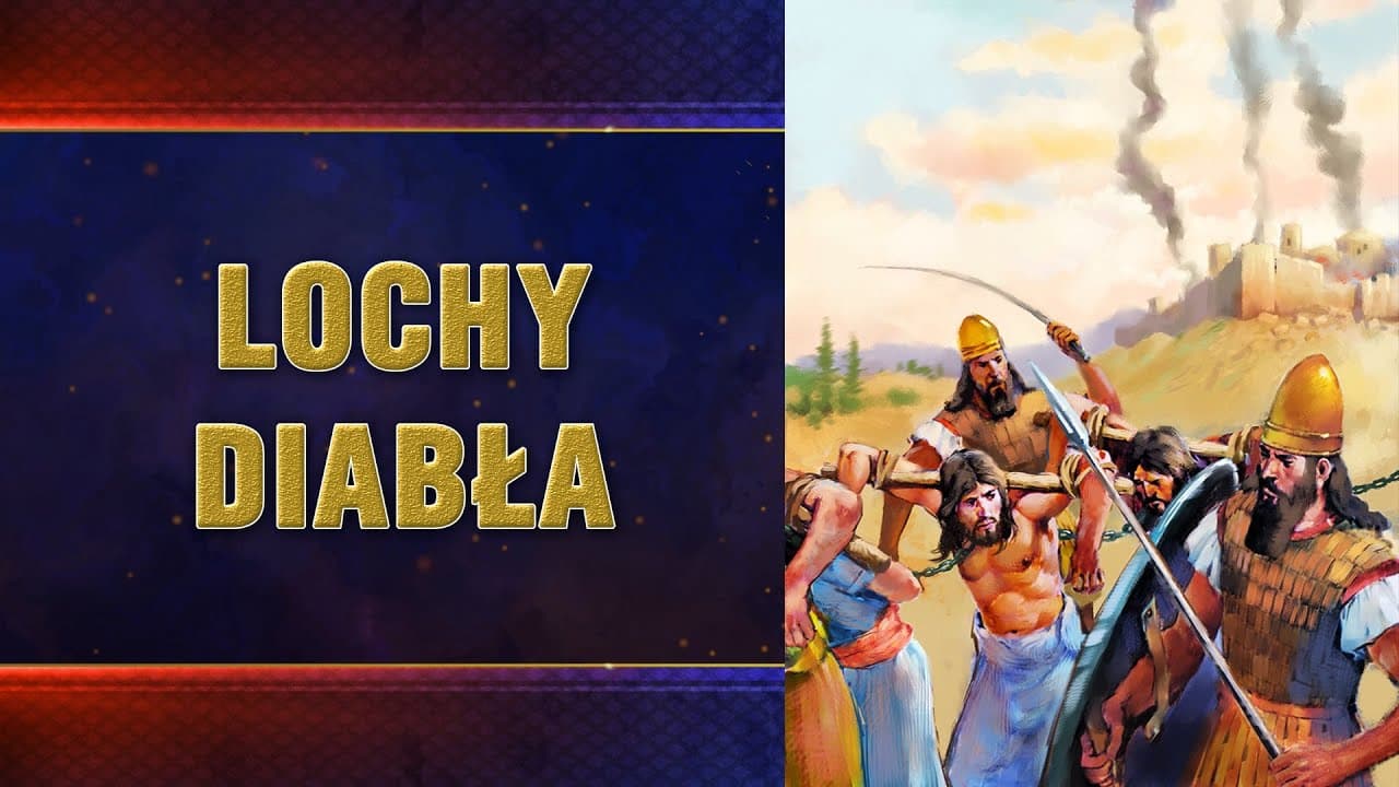 Panorama proroctw #14 - Lochy diabła