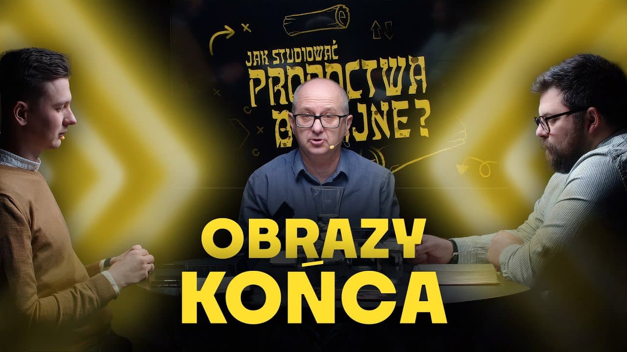 Jak studiować biblijne proroctwa?