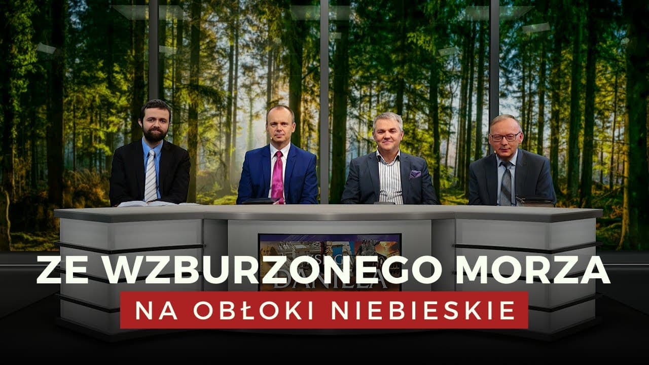 Ze wzburzonego morza na obłoki niebieskie - Księga Daniela (200222-8-#465)