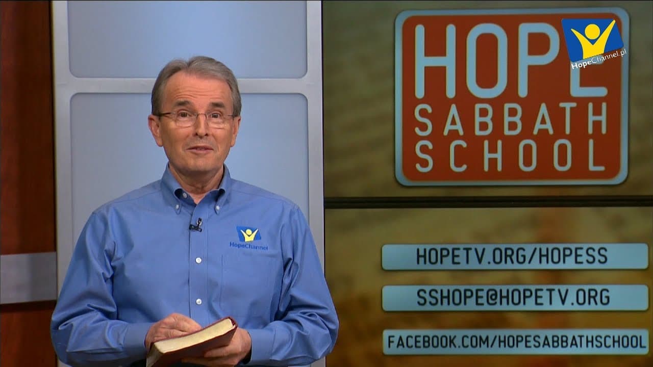 Szkoła Sobotnia Hope Channel - Lekcja VI (11 listopada 2017)