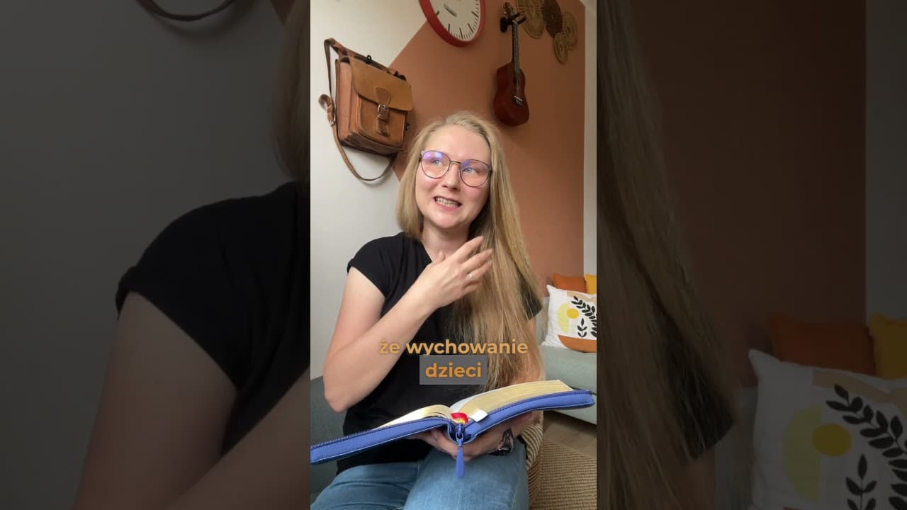 Rada 26/365 z serii jak wychowywać dzieci!