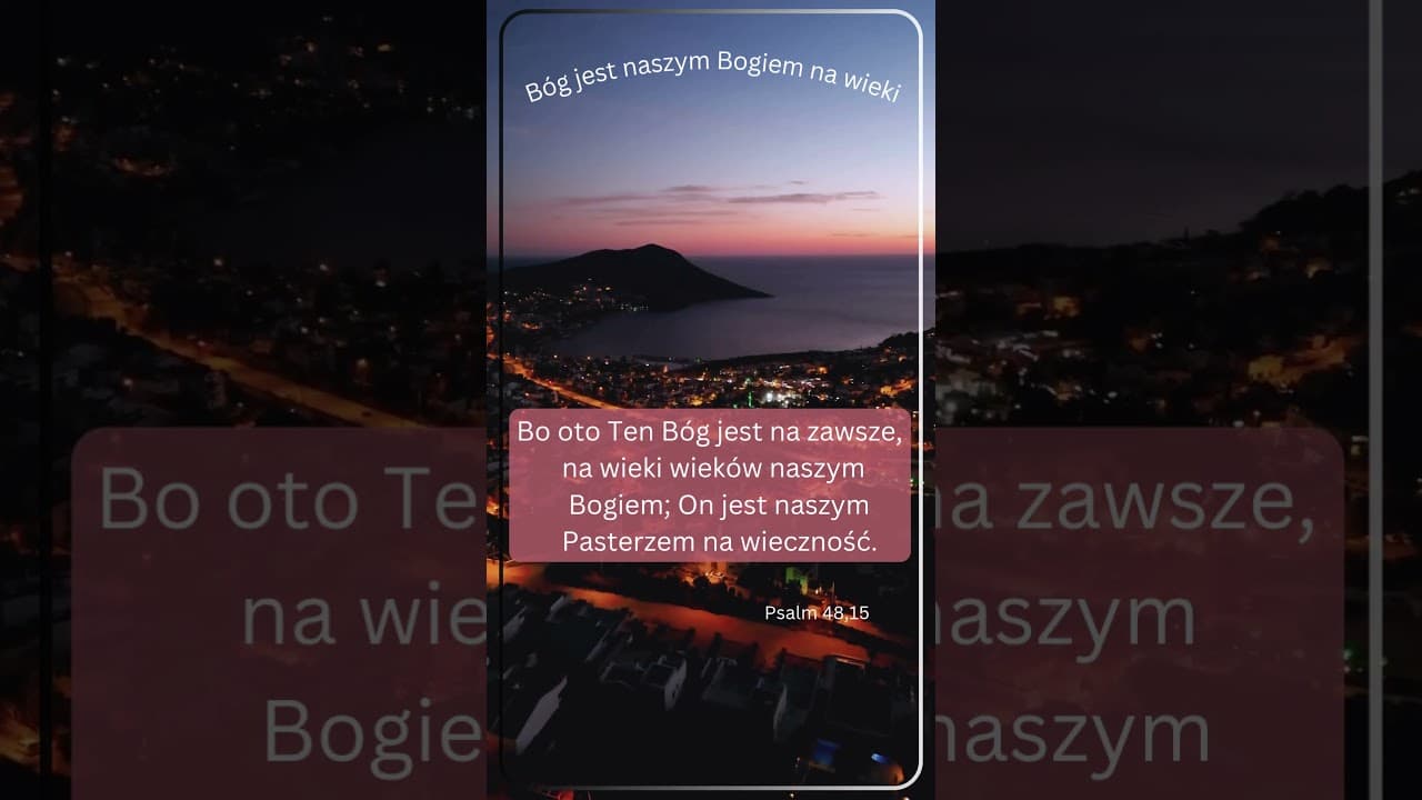 Bóg jest naszym Bogiem na wieki #jezus #biblia #bóg #słowobożenadziś #pobudkazesłowem