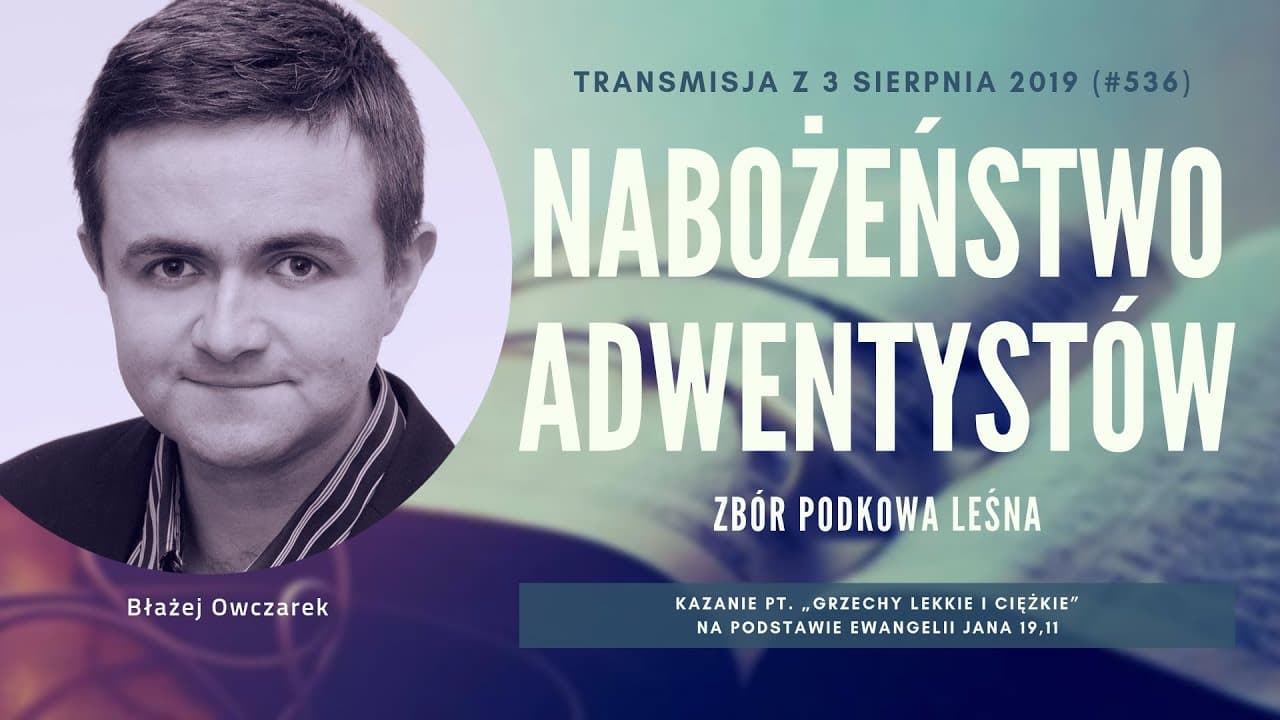 Nabożeństwo Adwentystów - Podkowa Leśna (190803-#536)