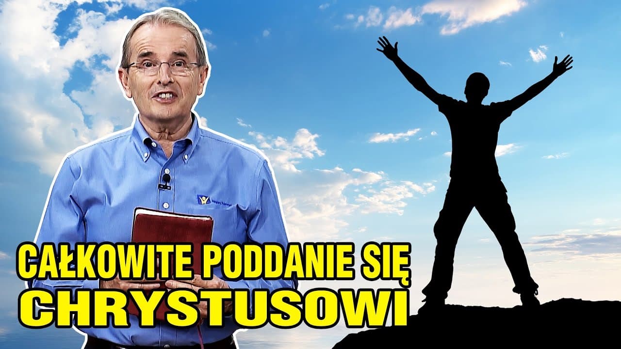 Całkowite poddanie się Chrystusowi