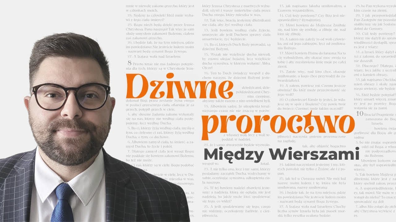 Proroctwo 70 tygodni | Między Wierszami | #7