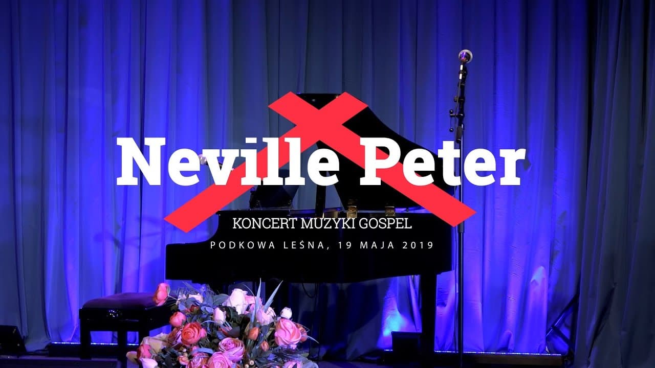 Neville Peter - Koncert Muzyki Gospel