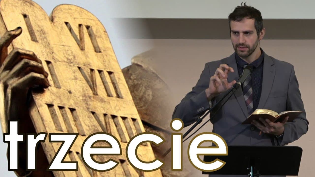 2021.08.28 Piotr Strugalski - Trzecie przykazanie