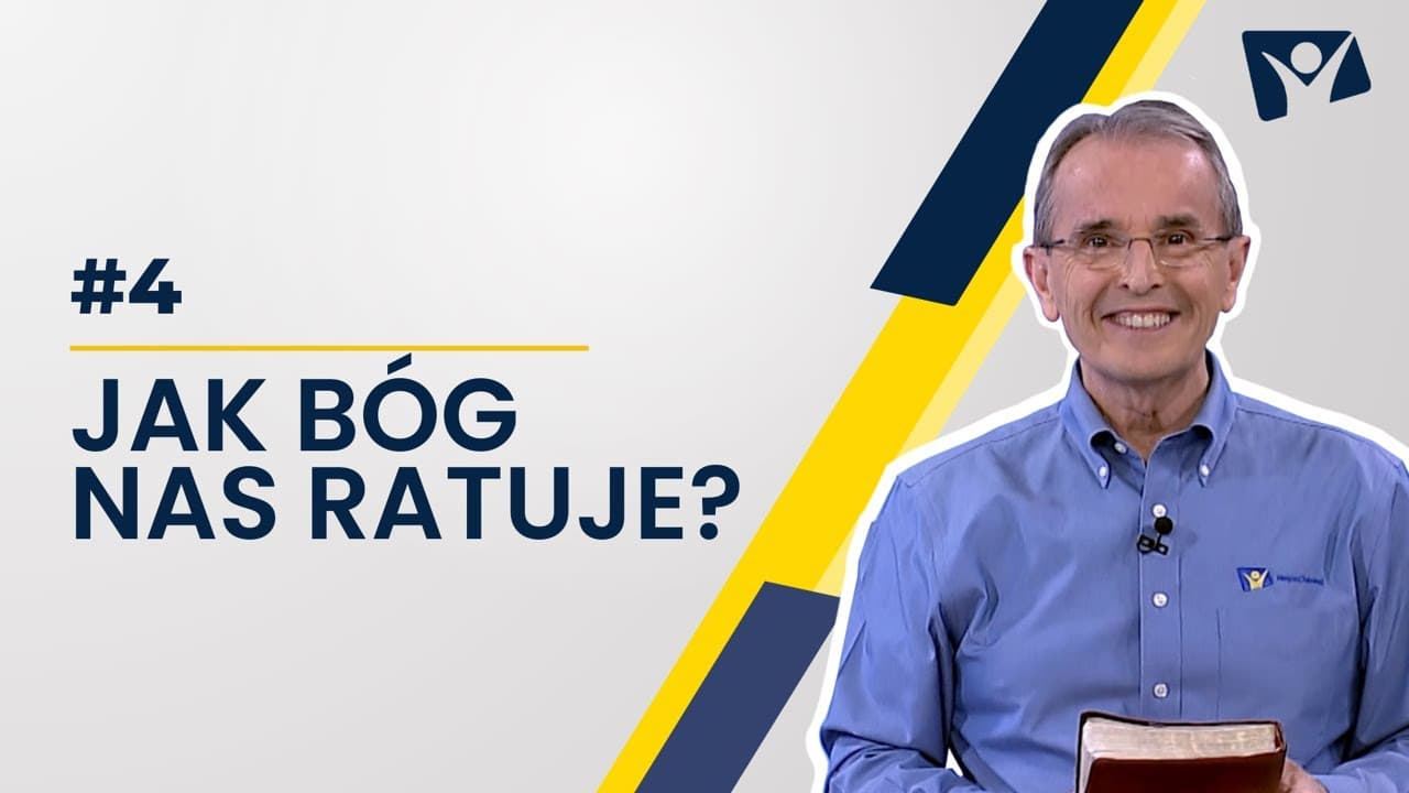 Jak Bóg nas ratuje?