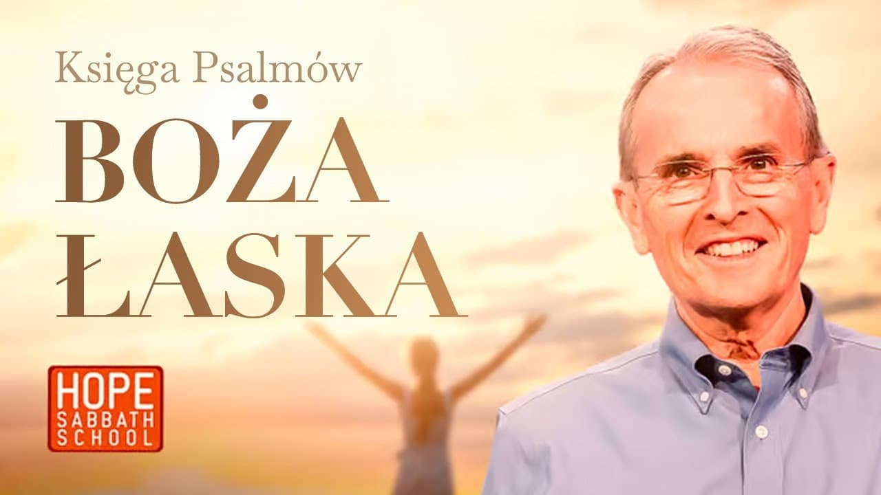 Łaska Twoja sięga aż do niebios