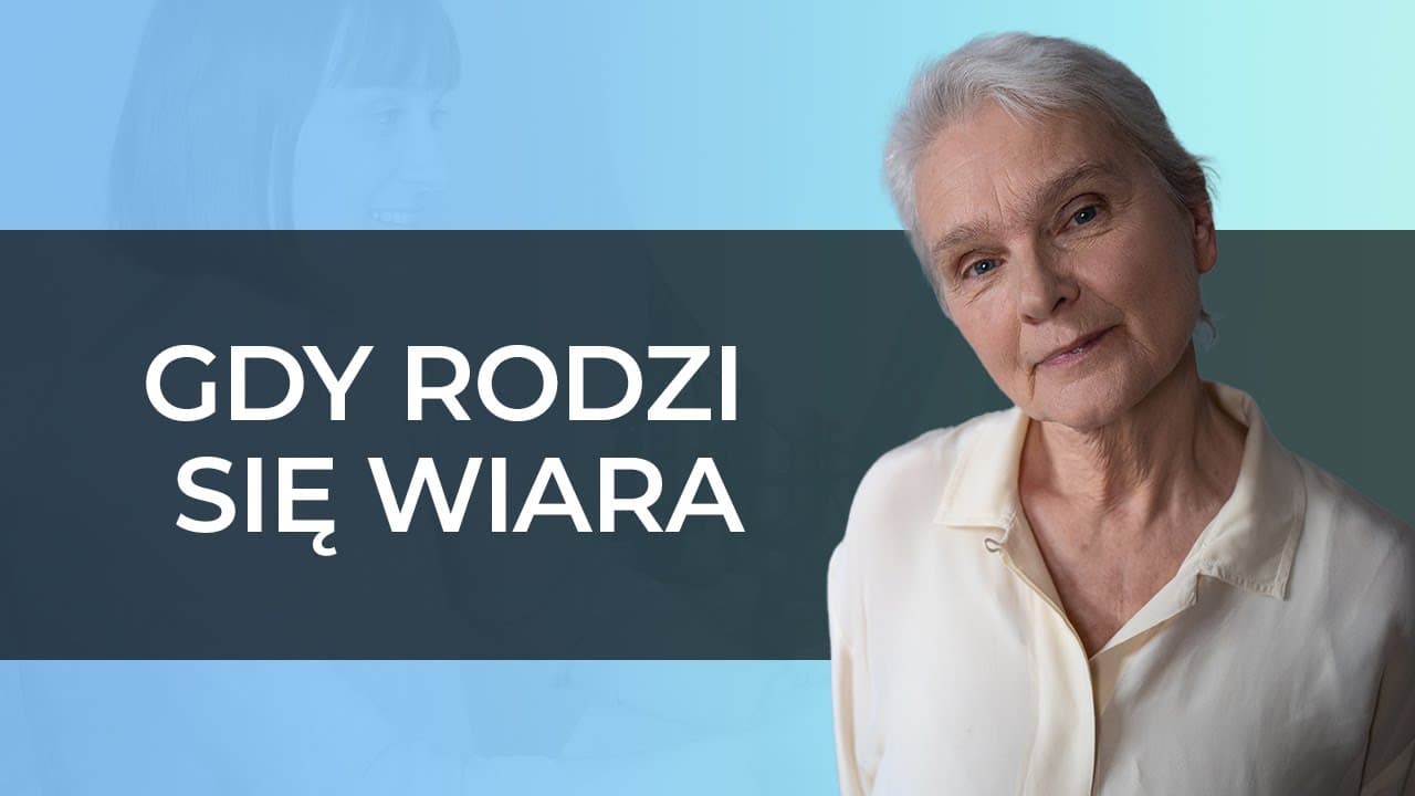 Od ateizmu do wiary - historia Anny - Adwentystki [8/8]