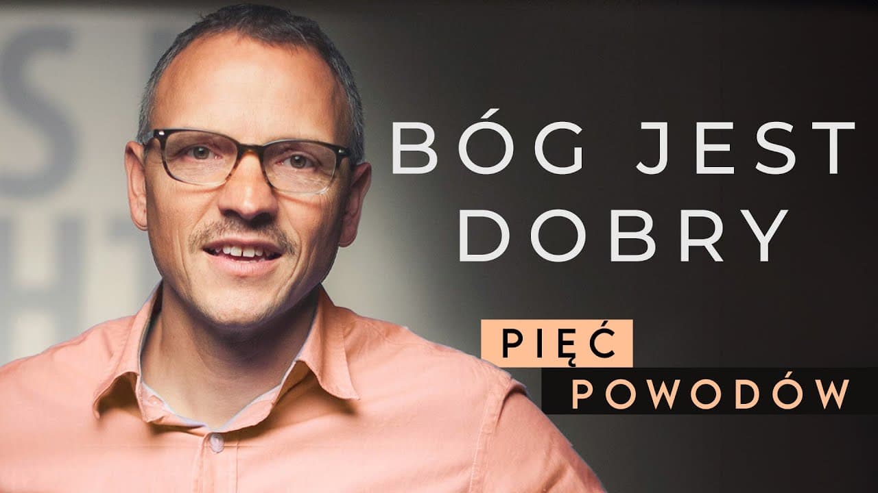 Bóg jest dobry - Pięć dobrych powodów -  David Asscherick #3