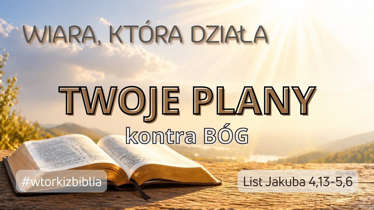Jutro nie należy do Ciebie. Pułapka samowystarczalności (Wtorki z Biblią #231)