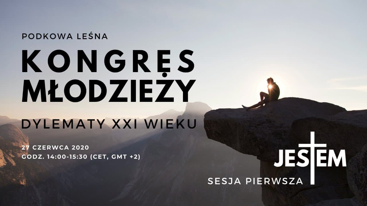 Dylematy XXI wieku - kongres młodziezy