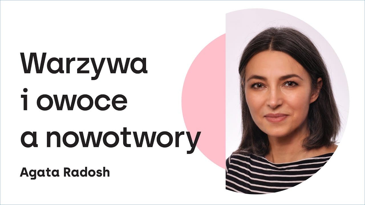 Warzywa i owoce a nowotwory