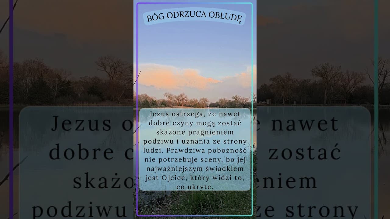Bóg odrzuca obłudę #jezus #biblia #bóg #słowobożenadziś #pobudkazBóg mocną twierdząesłowem
