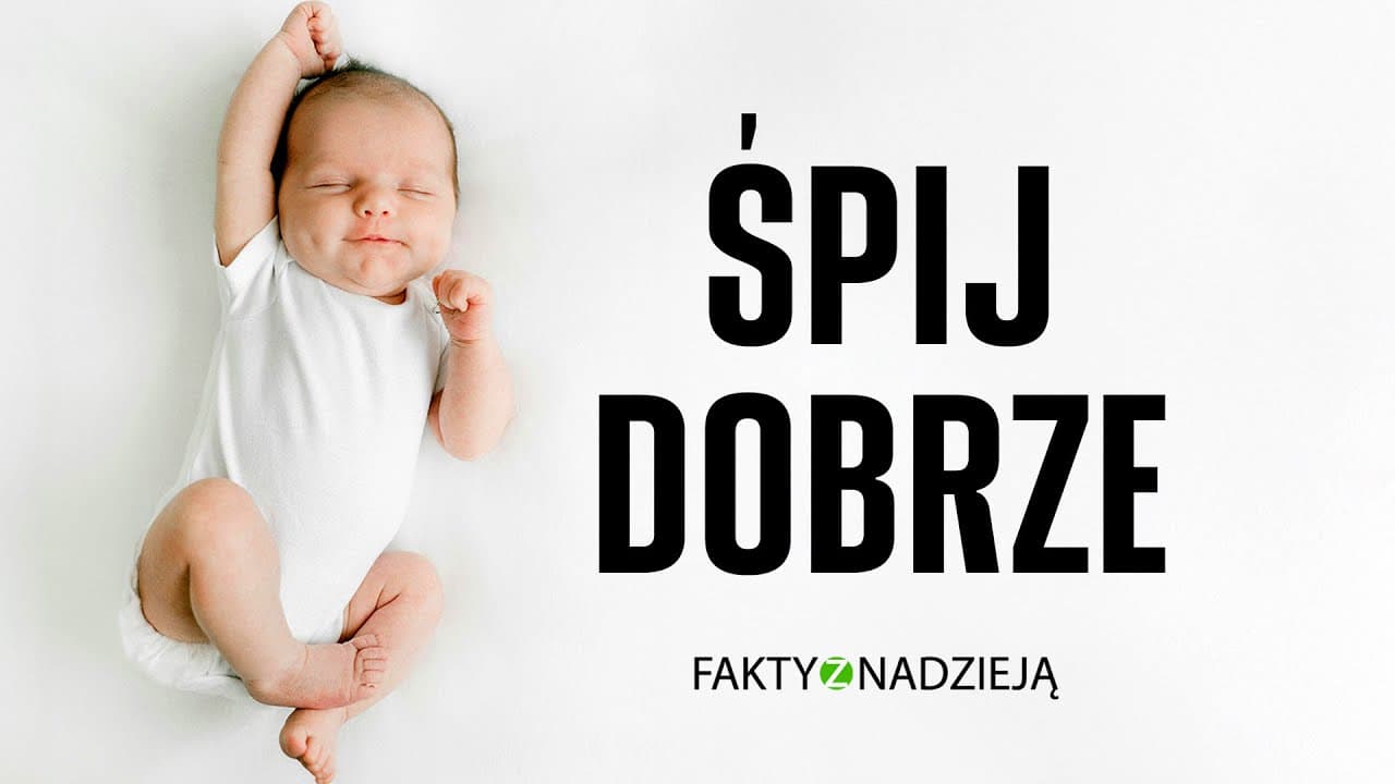 Dzieci a sen | Fakty z Nadzieją #16