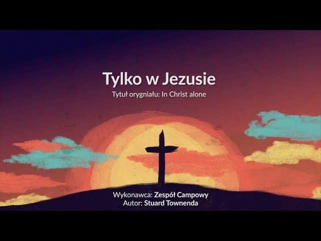 Tylko w Jezusie - z tekstem i wokalem