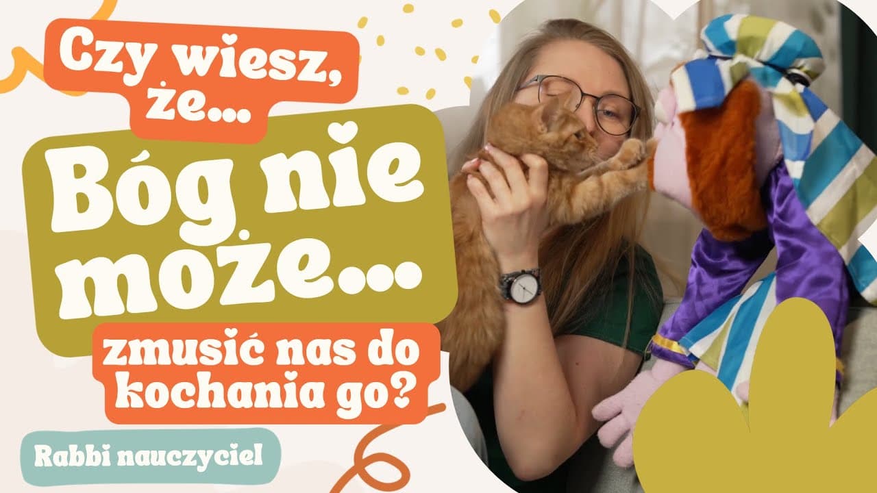 Bóg nie może zmusić nas do kochnia go?- Rabbi Nauczyciel || Chrześcijańska rodzina