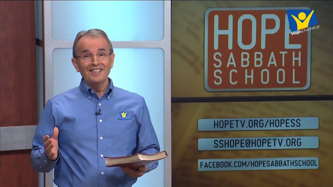 Szkoła Sobotnia Hope Channel - Lekcja VIII (23 lutego 2019)