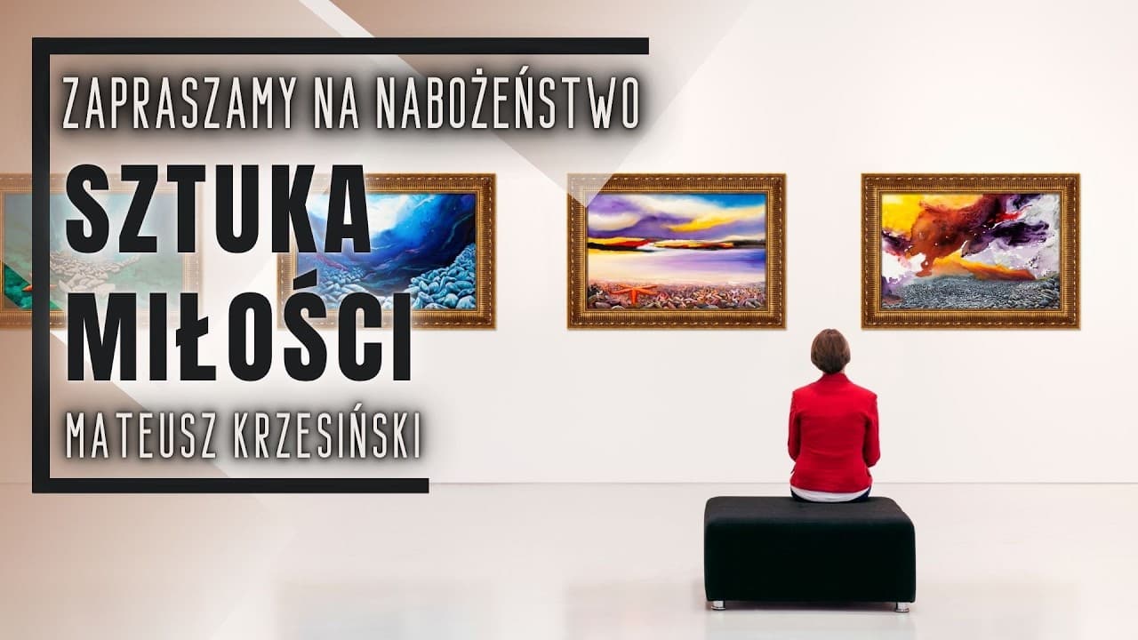 Nabożeństwo 23.05.2026 - "Sztuka miłości" - Mateusz Krzesiński