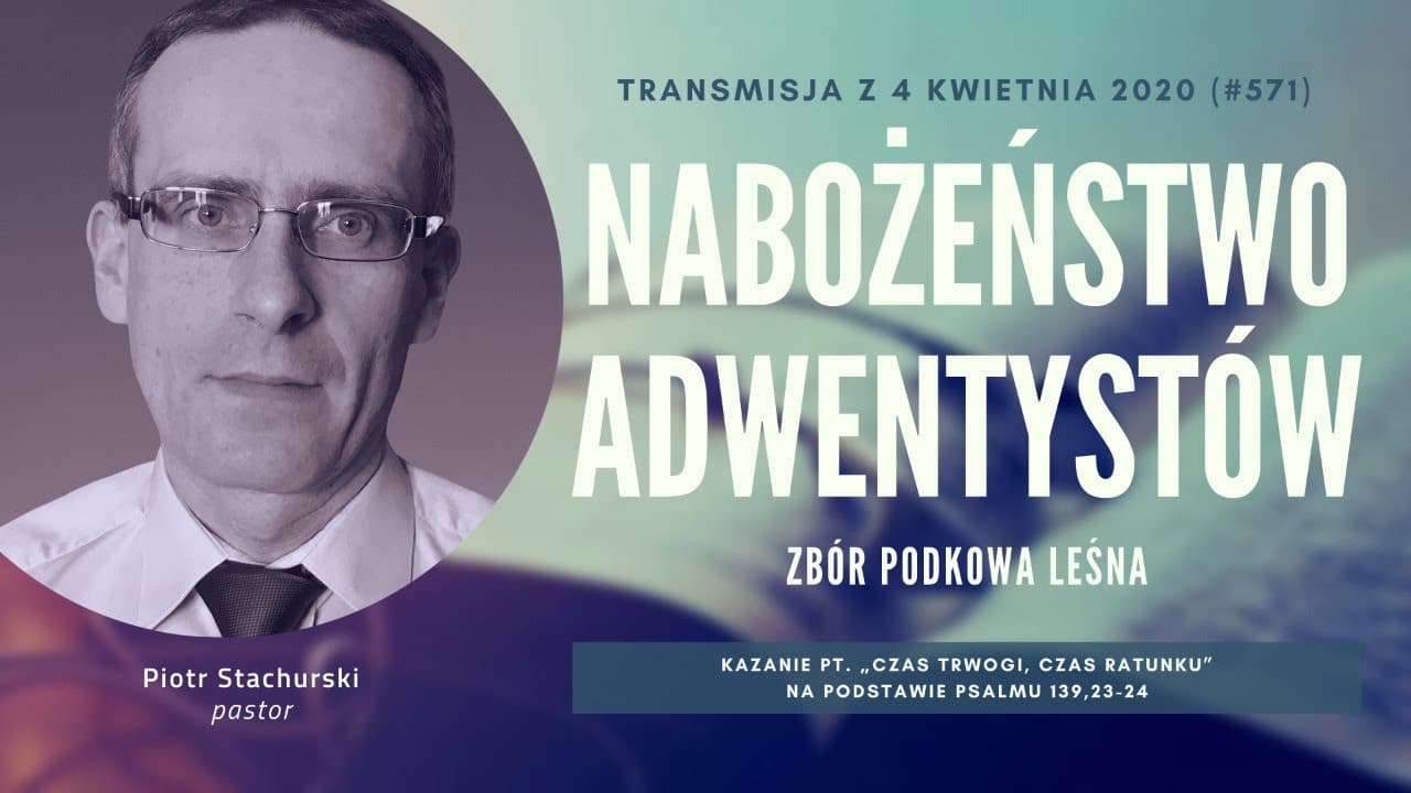 Nabożeństwo Adwentystów - Podkowa Leśna (200404-#571)