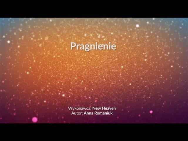 Pragnienie - z tekstem i wokalem (New Heaven)