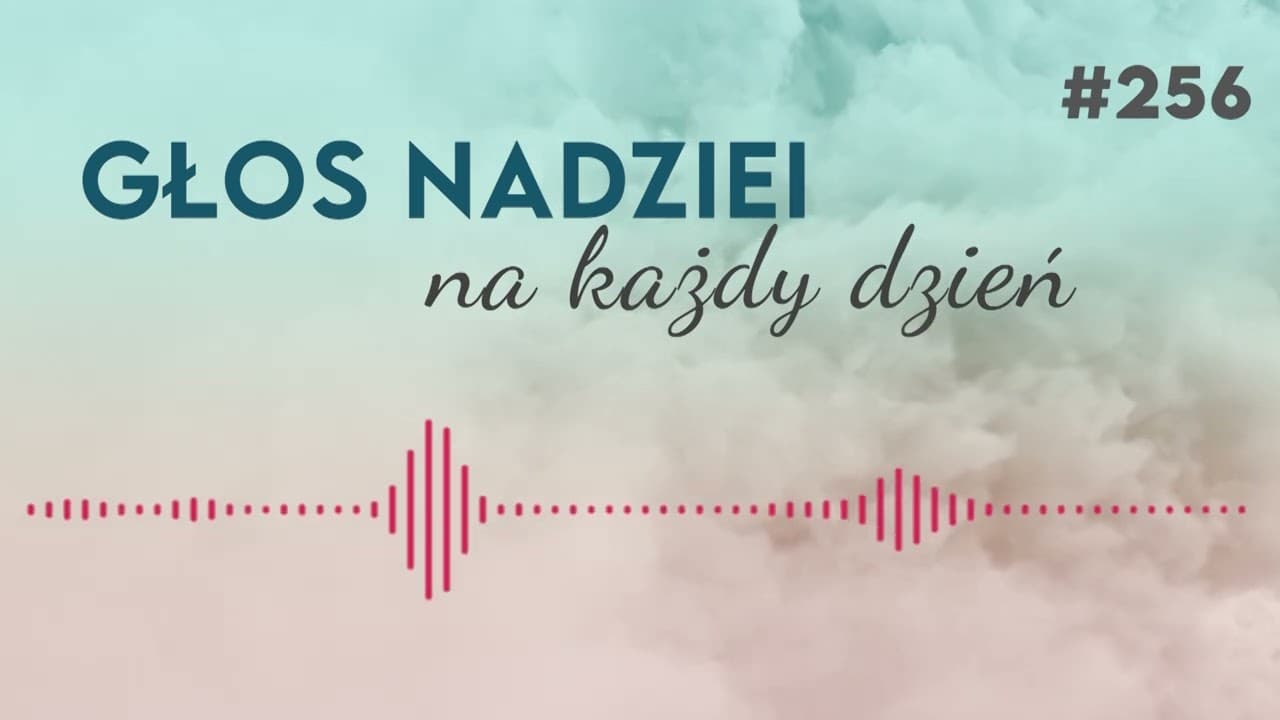 PRÓBA ABRAHAMA | GŁOS NADZIEI na każdy dzień #256