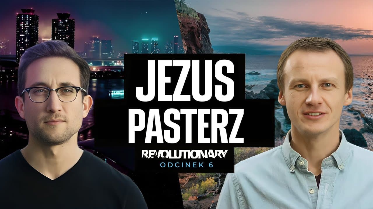 Rewolucjonista | #6 Jezus - pasterz