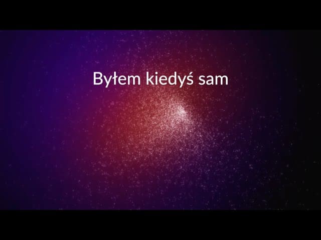 Byłem kiedyś sam - z tekstem i wokalem