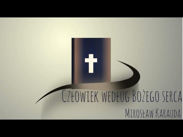 Człowiek według Bożego serca