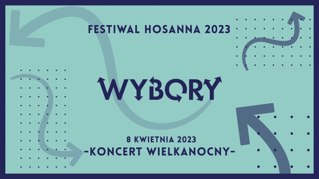 FESTIWAL HOSANNA 2023 - Wielkanocny Koncert Gospel