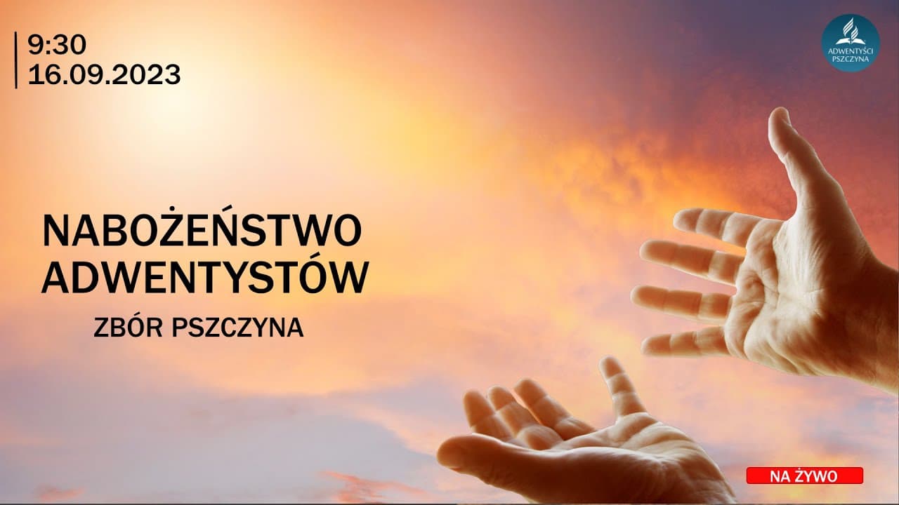 Nabożeństwo Sobotnie 16.09.2023r  g.9.30